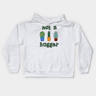Not A Hugger Funny Cactus Gift Kids Hoodie